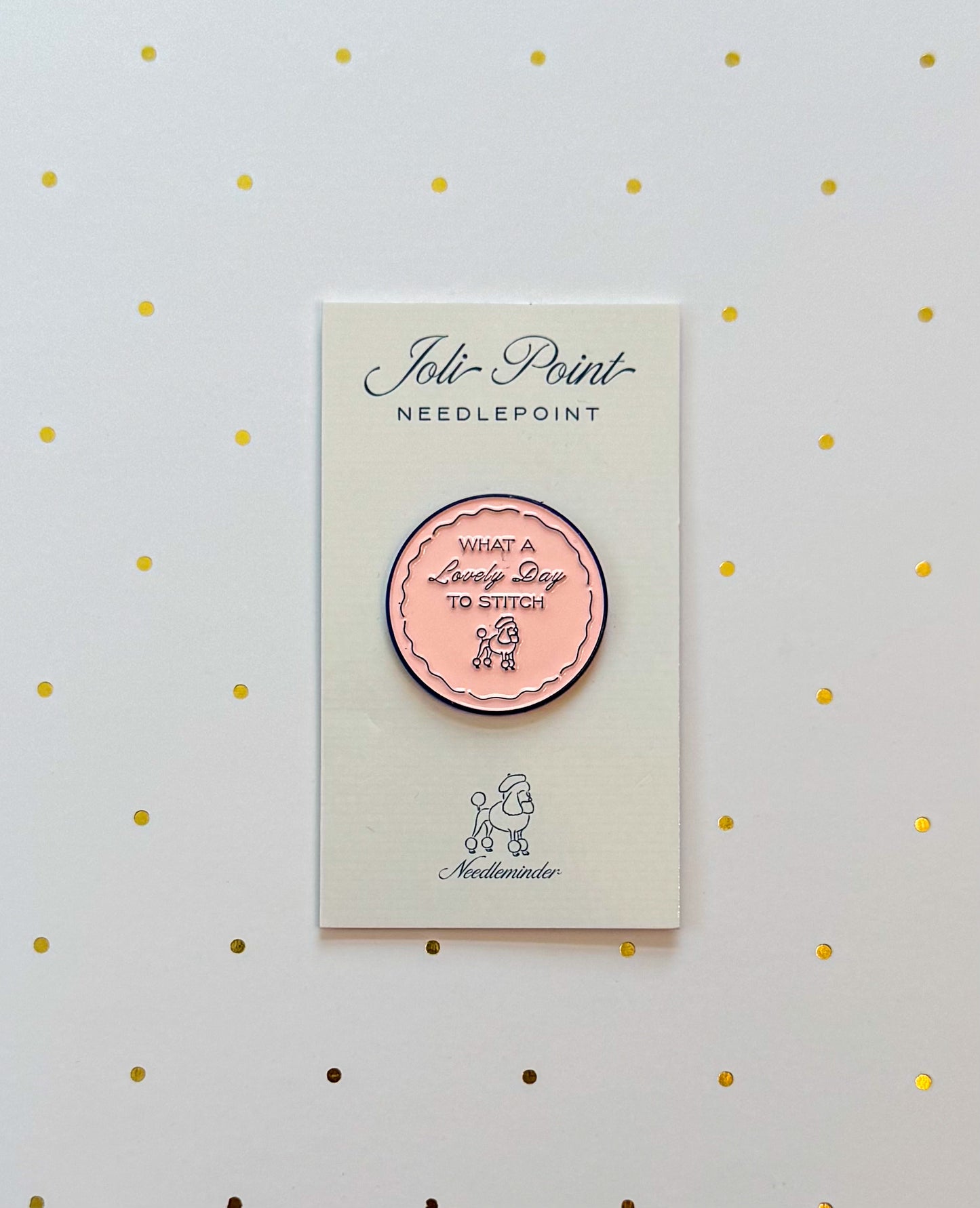 What A Lovely Day To Stitch Needleminder