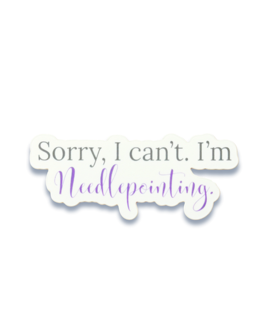 Sorry, I can't. I'm Needlepointing.